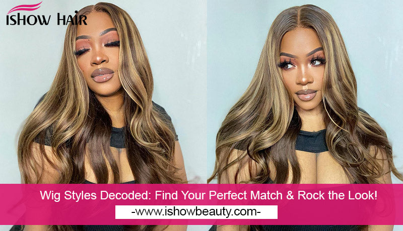 Wig Styles Decoded: Find Your Perfect Match & Rock the Look!