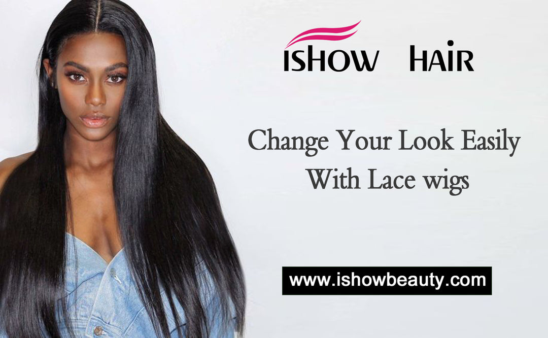 Change Your Look Easily With Lace wigs - IshowHair