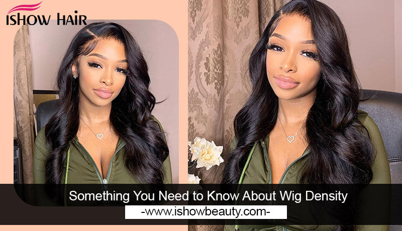Something You Need to Know About Wig Density