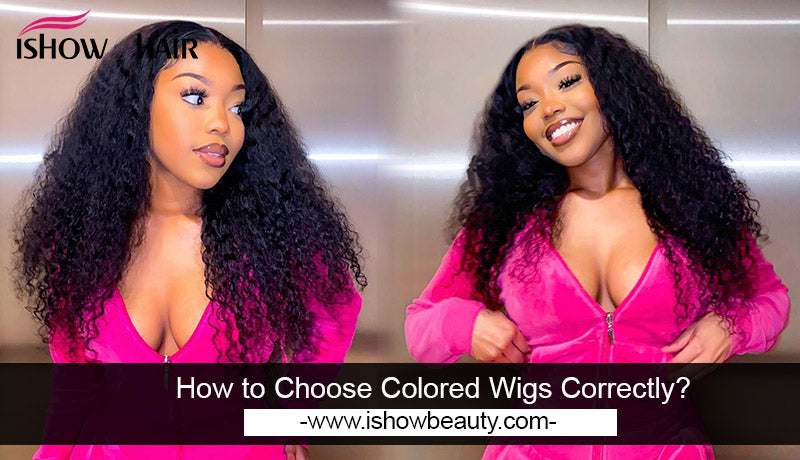 How to Choose Colored Wigs Correctly?