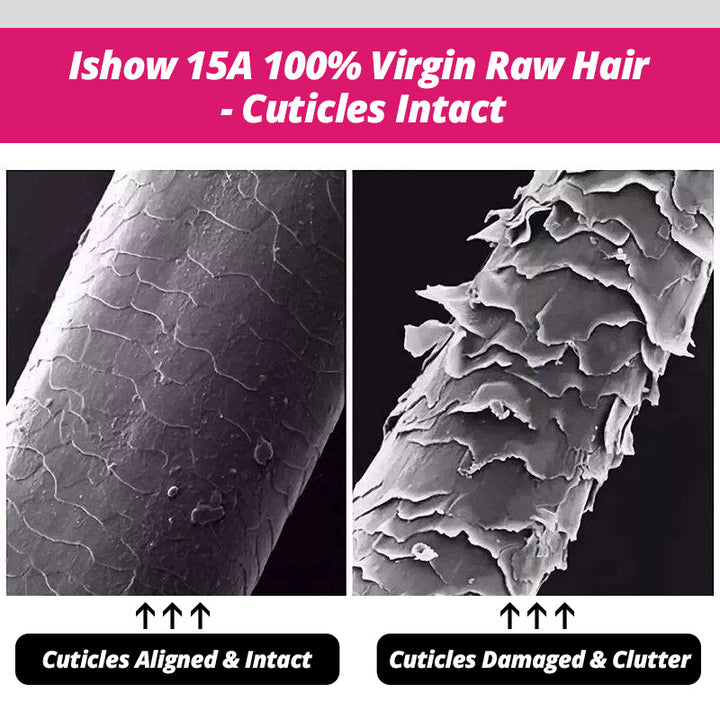 Ishow Unprocessed Hair Retains Its Cuticle for Superior Strength, Minimal Shedding, & a Naturally Smooth Feel
